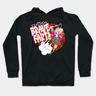 Scottish Brave Fart! Hoodie